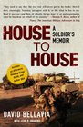 House to House A Soldier's Memoir