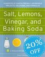 Salt Lemons Vinegar and Baking Soda Hundreds of EarthFriendly Household Projects Solutions and Formulas