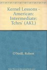American Kernel Lessons Intermediate Teachers Book