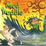Mud Puddle (Munsch for Kids)