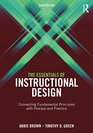 The Essentials of Instructional Design Connecting Fundamental Principles with Process and Practice Third Edition