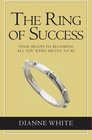 The Ring of Success