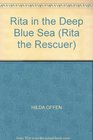Rita in the Deep Blue Sea