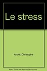 Le stress