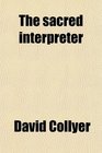 The sacred interpreter
