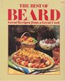 The best of Beard Great recipes from a great cook