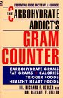 The Carbohydrate Addict's Gram Counter