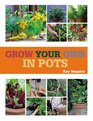 Grow Your Own in Pots