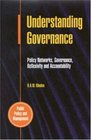 Understanding Governance Policy Networks Governance Reflexivity and Accountability