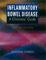 Inflammatory Bowel Disease A Clinicians' Guide