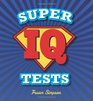 Super IQ Tests