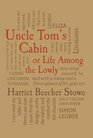 Uncle Tom\'s Cabin (Word Cloud Classics)