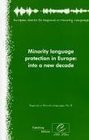 Minority Language Protection in Europe into a New Decade