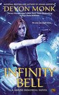 Infinity Bell (House Immortal, Bk 2)