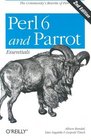 Perl 6 and Parrot Essentials Second Edition