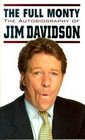 The Full Monty  Autobiography of Jim Davidson