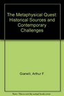 The Metaphysical Quest Historical Sources and Contemporary Challenges