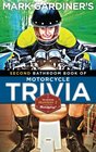 Bathroom Book of Motorcycle Trivia Volume II