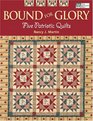 Bound for Glory Five Patriotic Quilts
