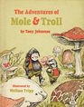 The Adventures of Mole and Troll