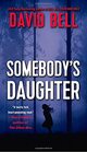 Somebody\'s Daughter