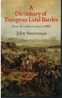 Dictionary of European Land Battles