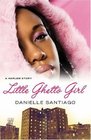 Little Ghetto Girl