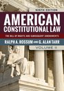 American Constitutional Law Volume II The Bill of Rights and Subsequent Amendments