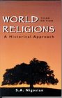 World Religions A Historical Approach