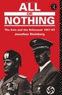 All or Nothing The Axis and the Holocaust 19411943