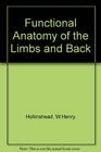 Functional anatomy of the limbs and back A text for students of the locomotor apparatus