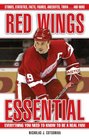 Red Wings Essential Everything You Need to Know to Be a Real Fan
