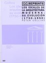 Ideales de La Arquitectura Moderna  1750/1950