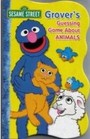 Grover's Guessing Game About Animals