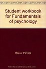 Student workbook for Fundamentals of psychology