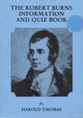 Robert Burns Information and Quiz Book