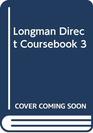 Longman Direct Coursebook 3
