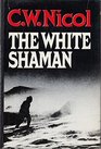 The White Shaman