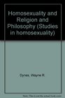 Homosexuality and Religion and Philosophy