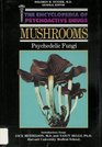Mushrooms Psychedelic Fungi