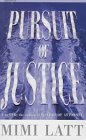 Pursuit of Justice