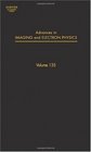 Advances in Imaging and Electron Physics Volume 135