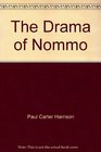 The Drama of Nommo