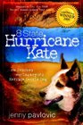 8 State Hurricane Kate: The Journey And Legacy Of A Katrina Cattle Dog