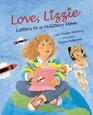 Love Lizzie Letters to a Military Mom