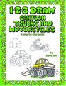 123 Draw Cartoon Trucks and Motorcycles