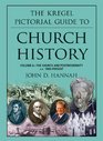 The Kregel Pictorial Guide to Church History The Church and Postmodernity