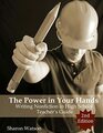 The Power in Your Hands Writing Nonfiction in High School 2nd Edition Teacher's Guide