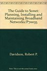The Guide to Sonet Planning Installing and Maintaining Broadband Networks/P70035