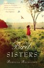 The Bird Sisters A Novel